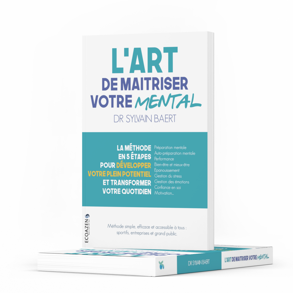 L’art de maîtriser votre mental